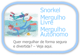 Snorkel/Mergulho Livre /Mergulho Autônomo